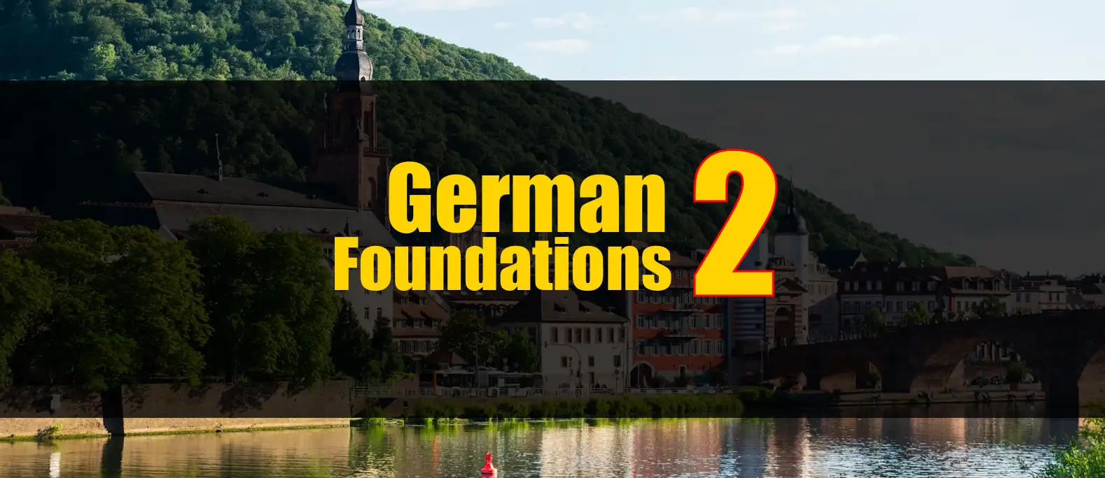 German Foundations 2