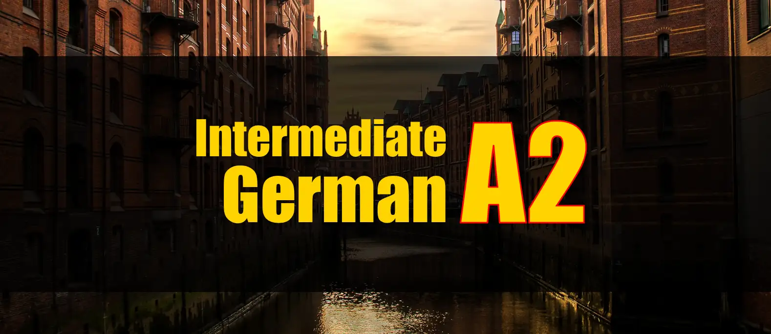 Intermediate German A2
