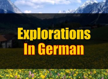 Explorations in German