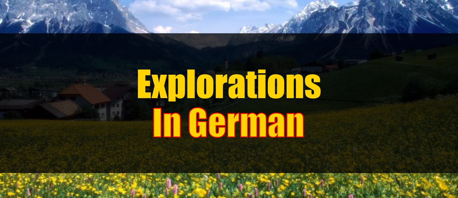 Explorations in German