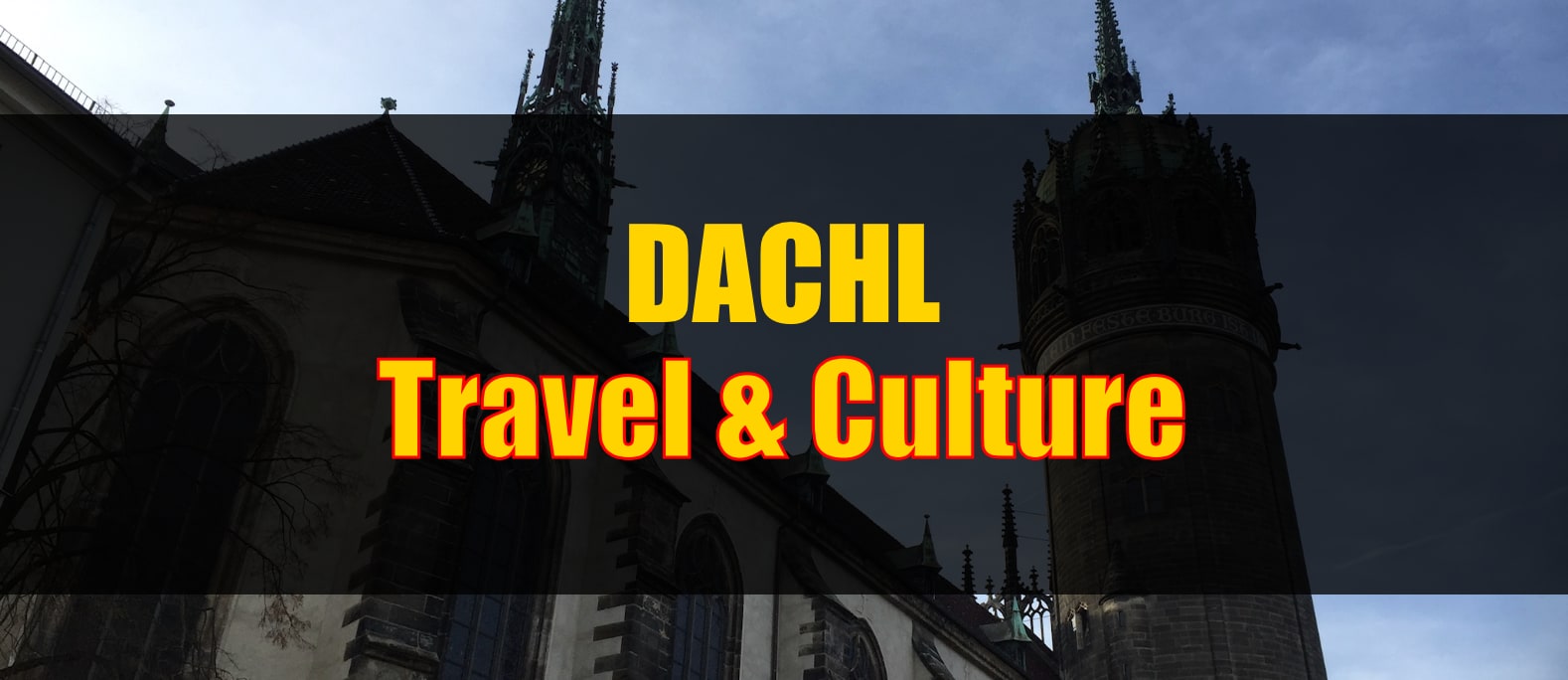 DACHL Travel & Culture