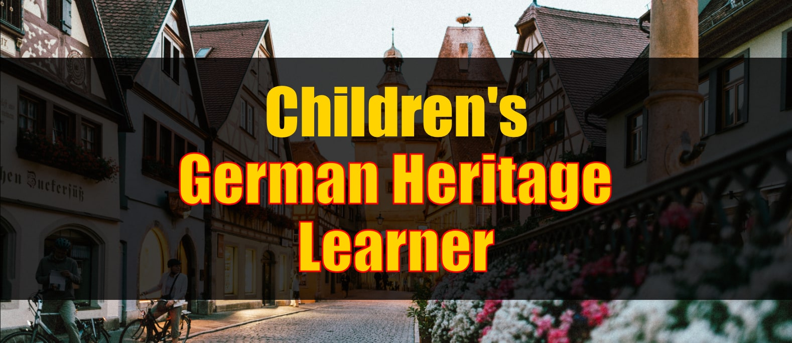 German Heritage Learner